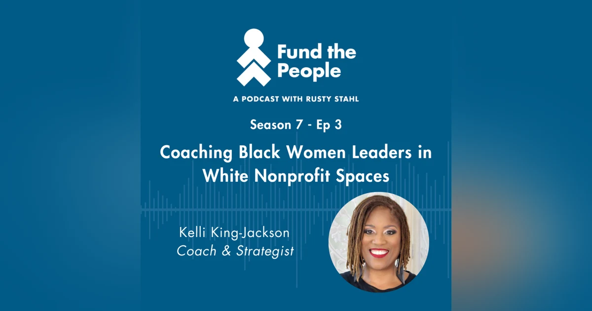 Coaching Black Women Leaders in White Nonprofit Spaces