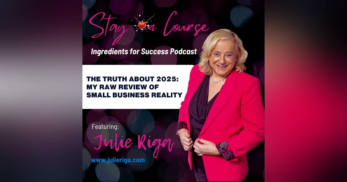 The Truth About 2025: My Raw Review of Small Business Reality