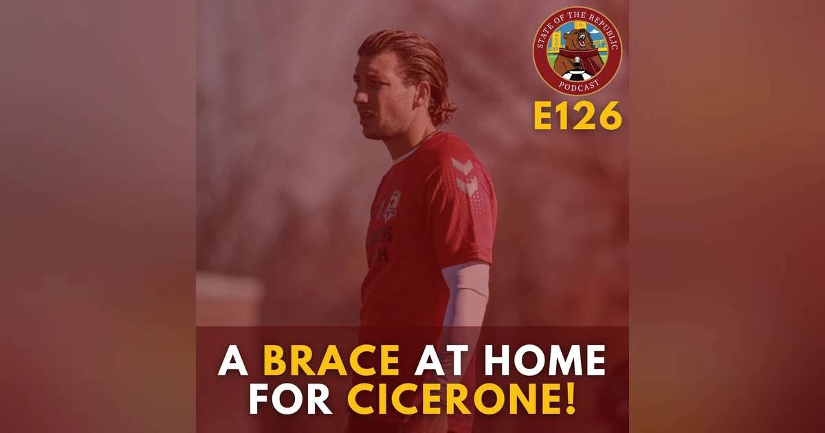 S1E126 - A Brace at Home for Cicerone!