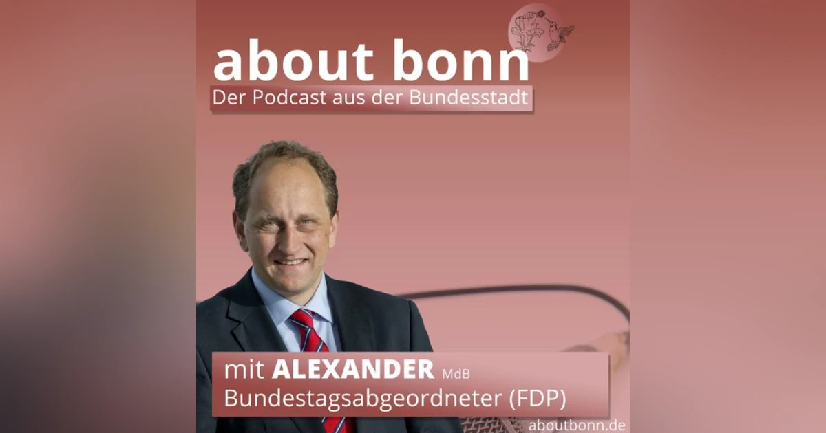 #btw21 Bonns Stimme! (mit Alexander Graf Lambsdorff, FDP)
