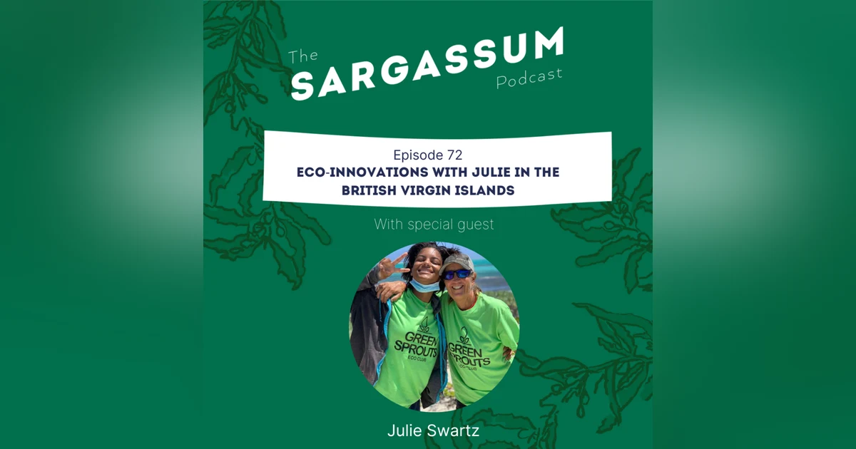 E71 Eco-Innovations with Julie in the British Virgin Islands