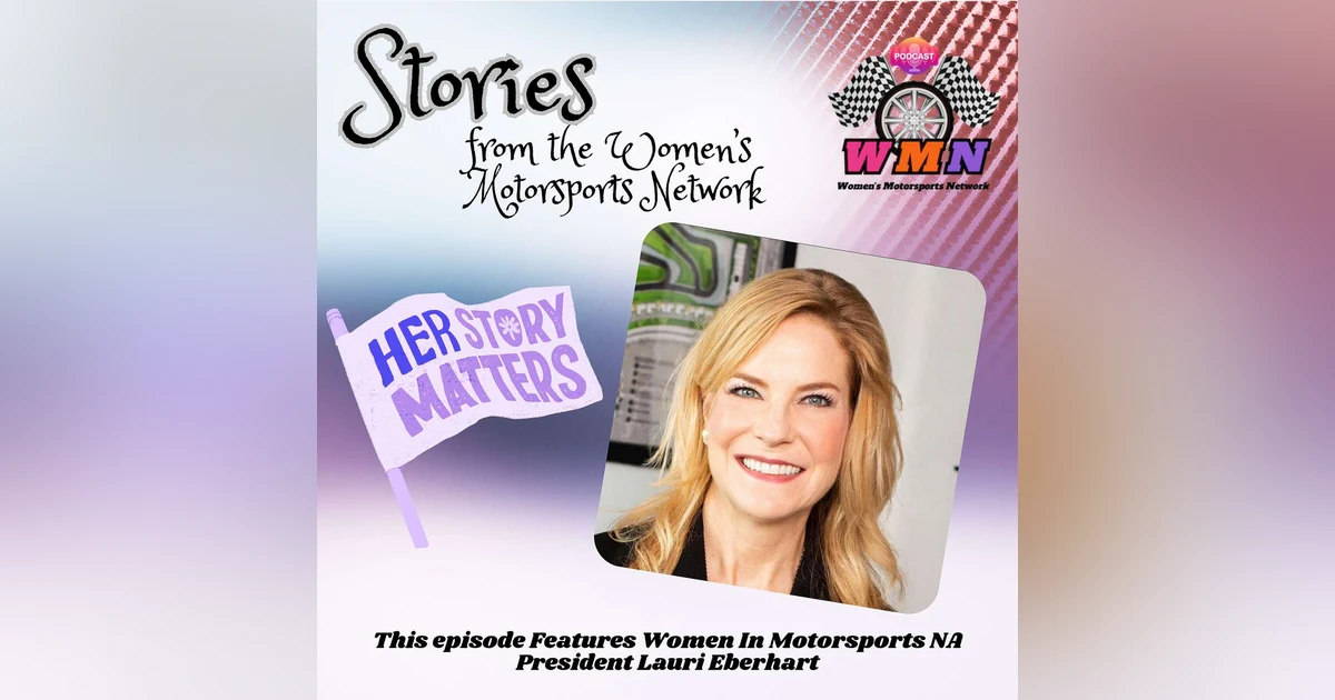 Lauri Eberhart: How To Get Hired In Motorsports Without A Pit Pass