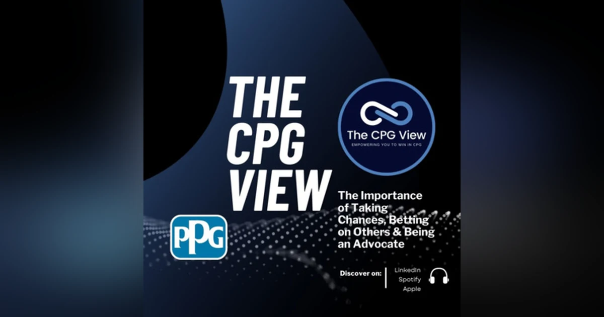 The winding road, Building, Betting on Others & Giving Back (Irene Tasi, Chief Growth Officer, PPG)