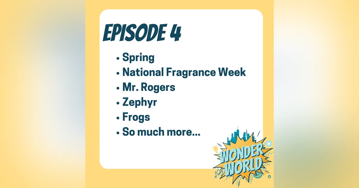 Wonder World Podcast Monday, March 20