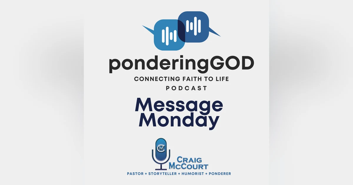 Message Monday - Power Given when Power is Needed.