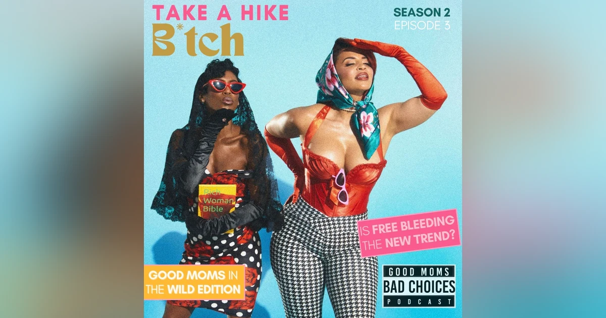 Take a Hike B*tch