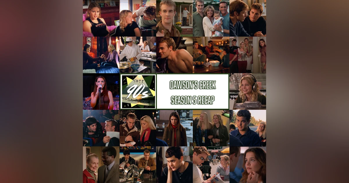 Dawson's Creek Season 5 In Review
