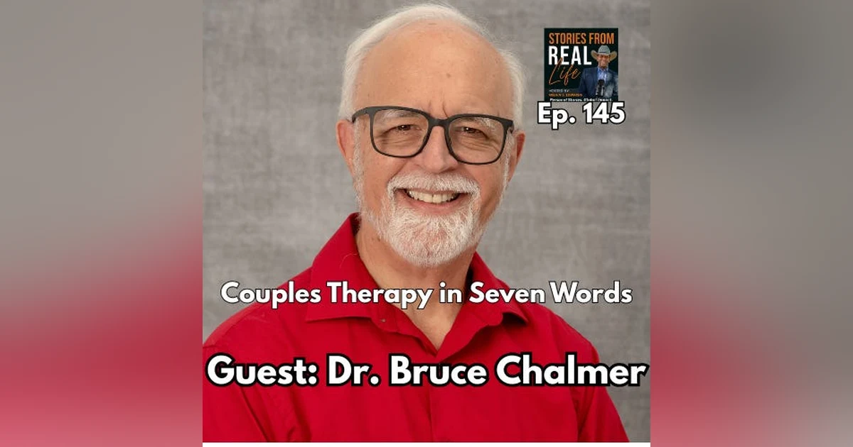Ep. 145 - Couples Therapy in Seven Words