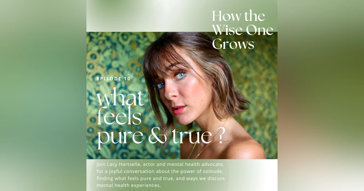 What Feels Pure and True? with Lacy Hartselle (10)