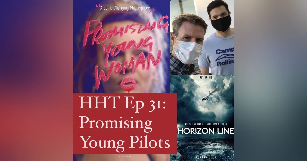 Ep 31: Promising Young Pilots