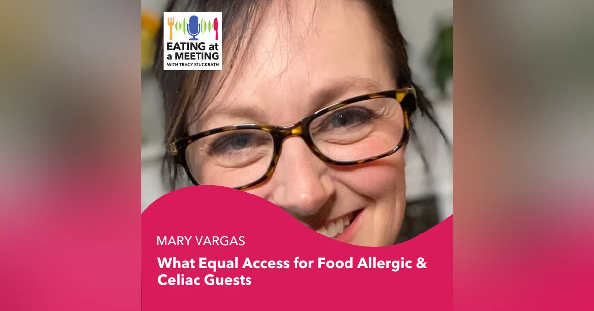 3: What Equal Access for Food Allergic & Celiac Guests Means