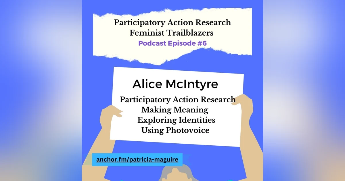 Episode 6 with Alice McIntyre