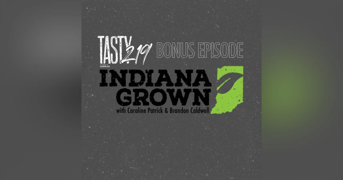 BONUS EPISODE: Chatting Caroline & Brandon of Indiana Grown