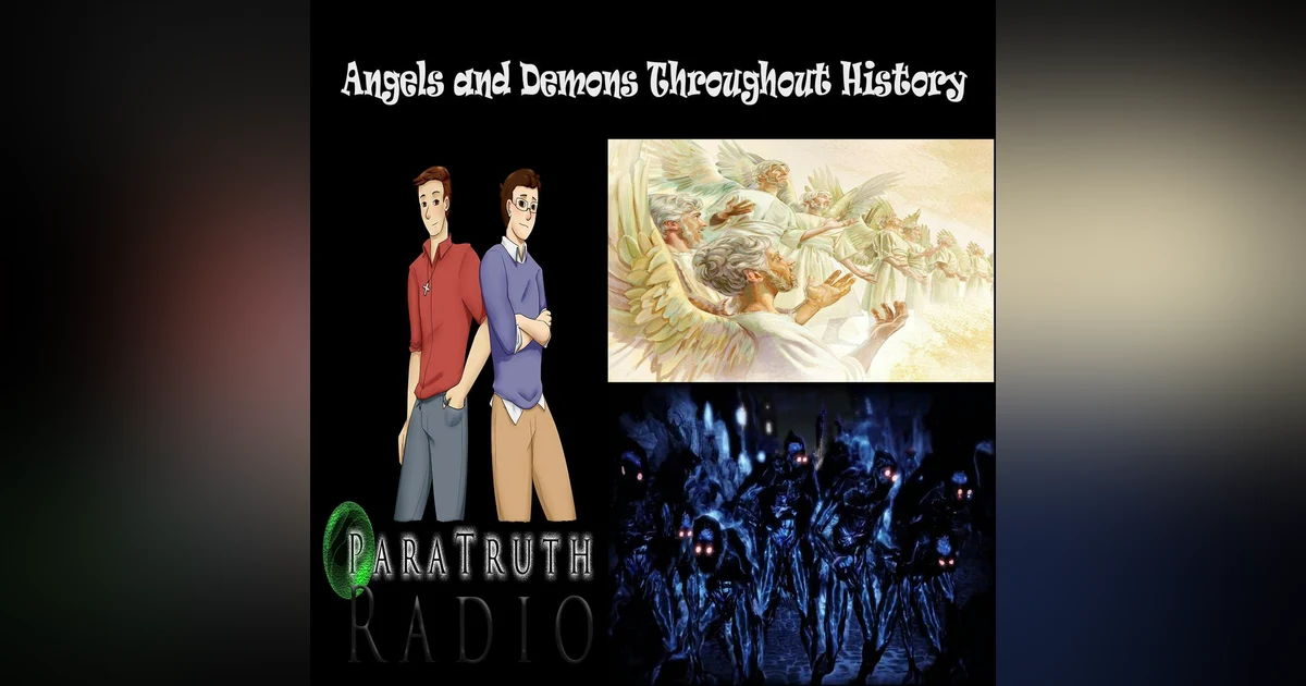 Angels and Demons Throughout History