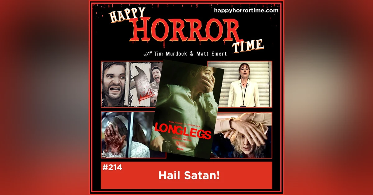 Ep 214: Hail Satan!