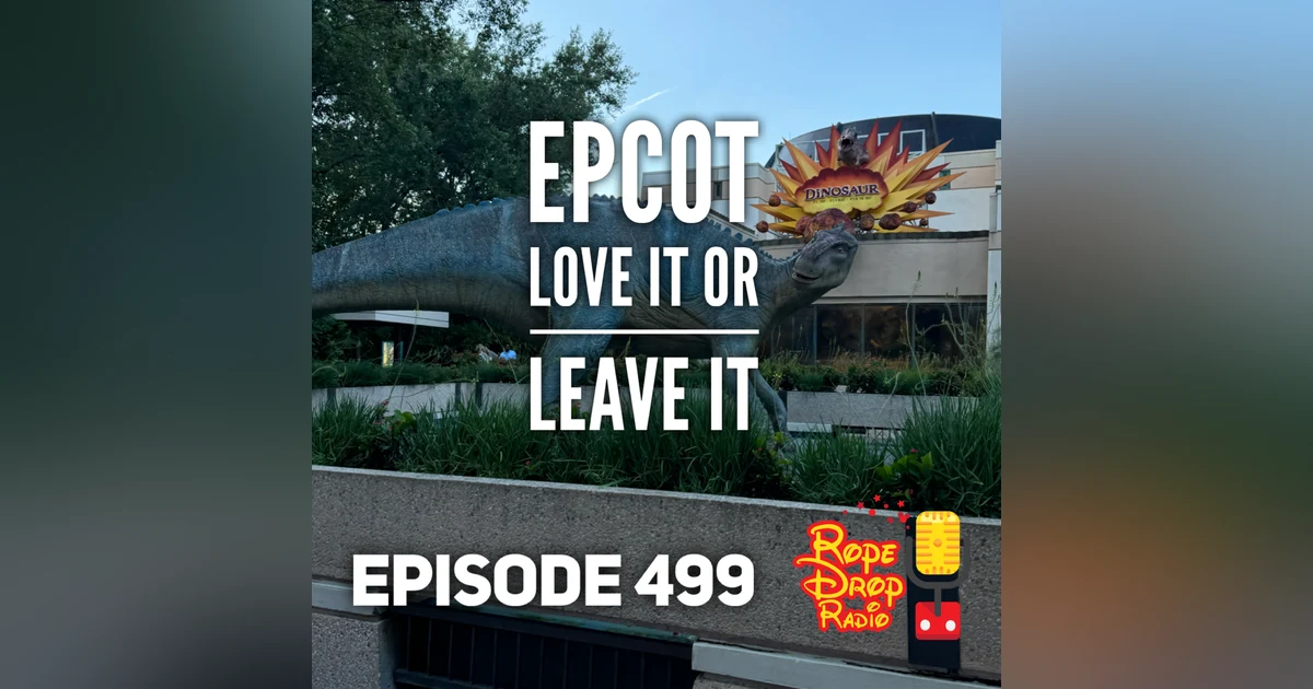 RDR 499:Love It or Leave It: Animal Kingdom Under Construction with The Quirky Mouse