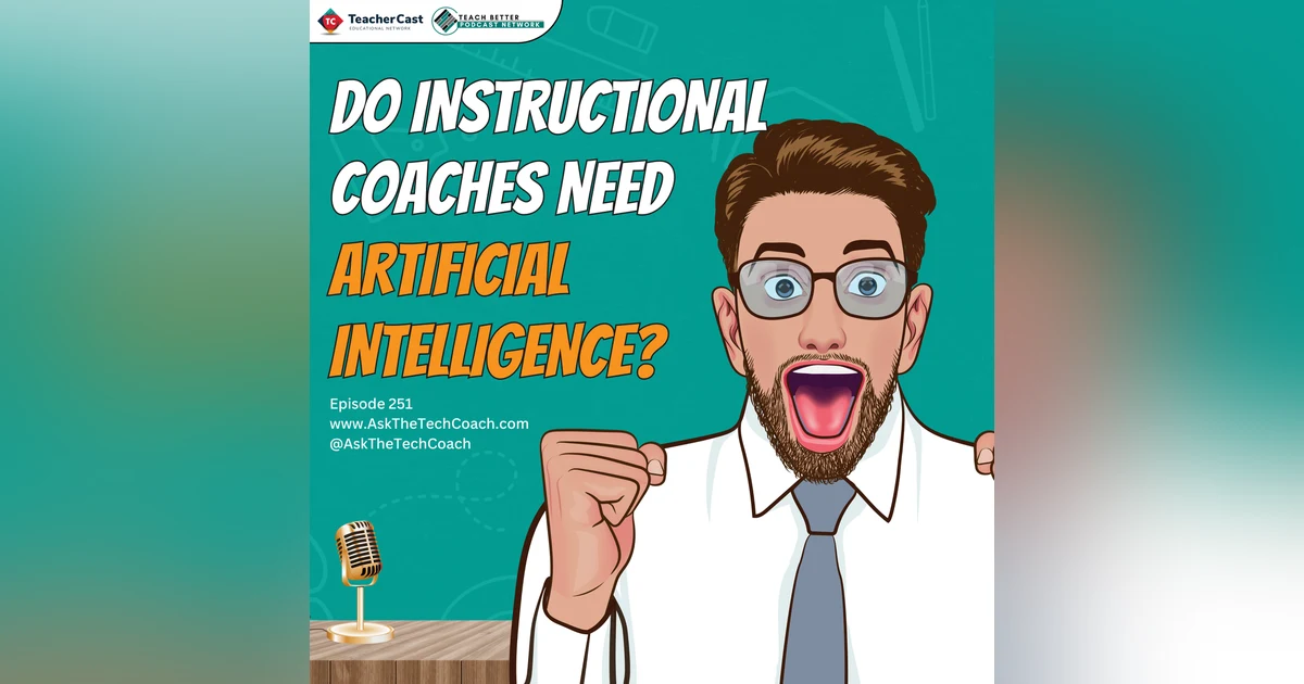 How can Instructional Coaches harness the power of Artificial Intelligence?