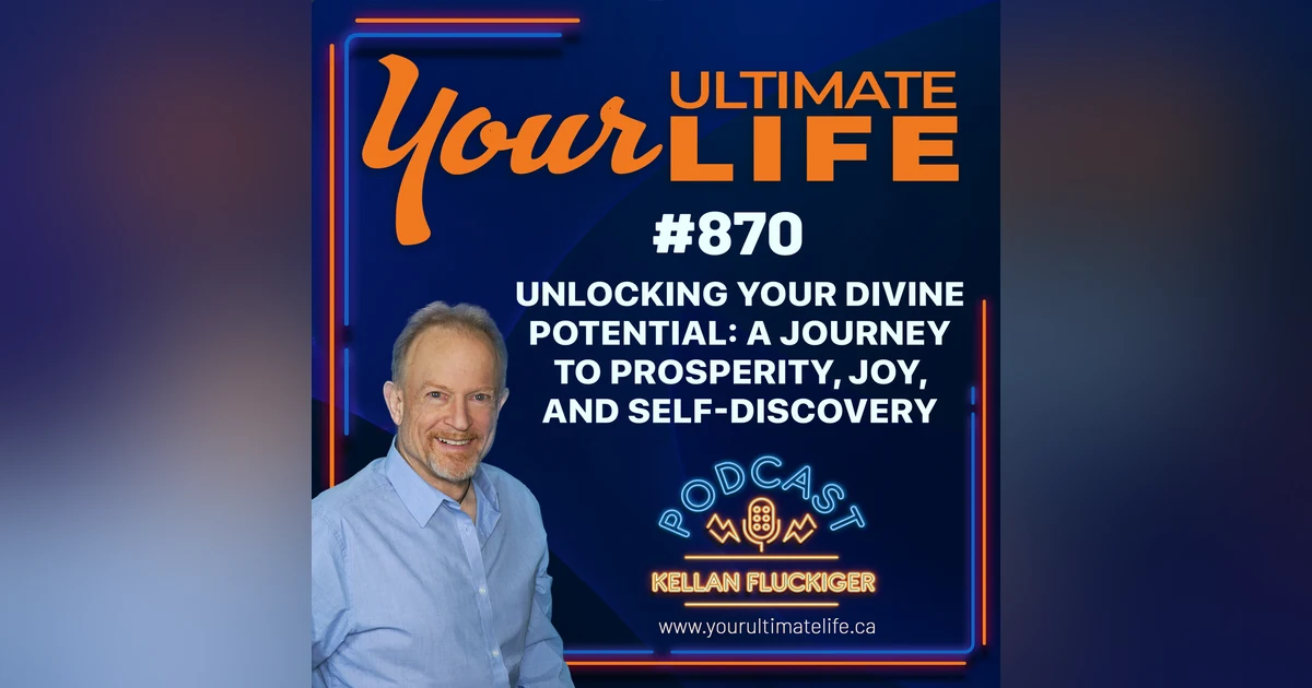 Unlocking Your Divine Potential: A Journey to Prosperity, Joy, and Self-Discovery, 870