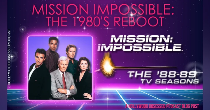 image for Mission Impossible: The 1980's Reboot