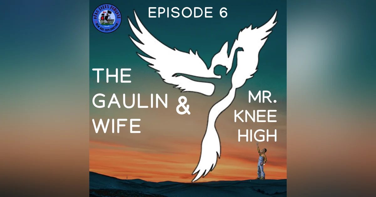 The Gaulin Wife and Mr. Knee-High