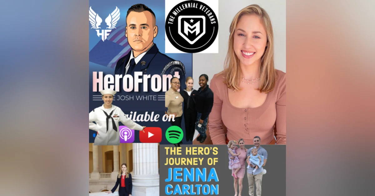 The Millennial Veteran - The Hero We Never Knew We Needed w/Jenna Carlton of Vet Chats