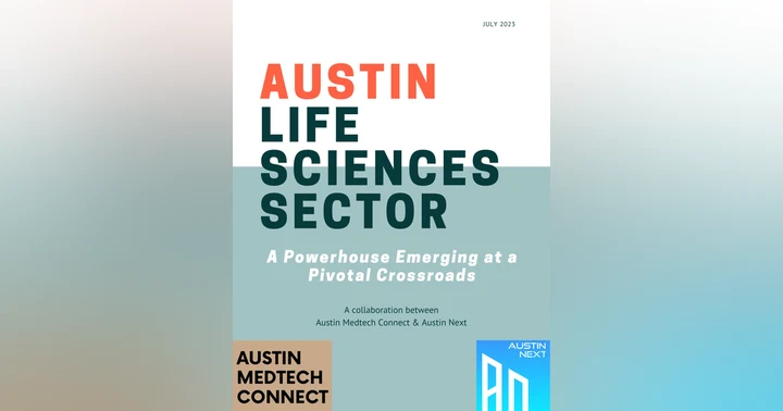 image for Austin Life Sciences Sector: A Powerhouse Emerging at a Pivotal Crossroads