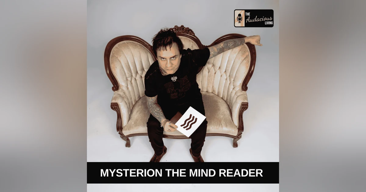 The Power of the Human Mind with Mysterion the Mind Reader