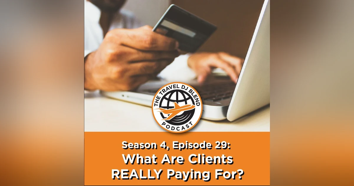 What Are Clients Really Paying For?