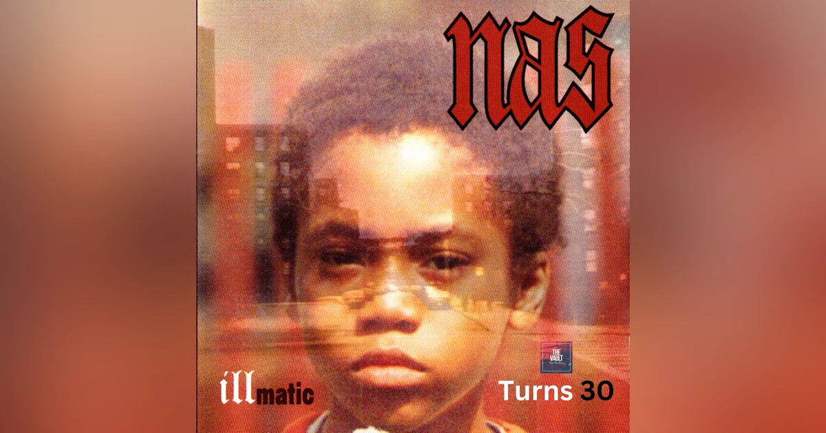 Nas's Illmatic (1994) Turns 30 (feat. TROY Podcast)