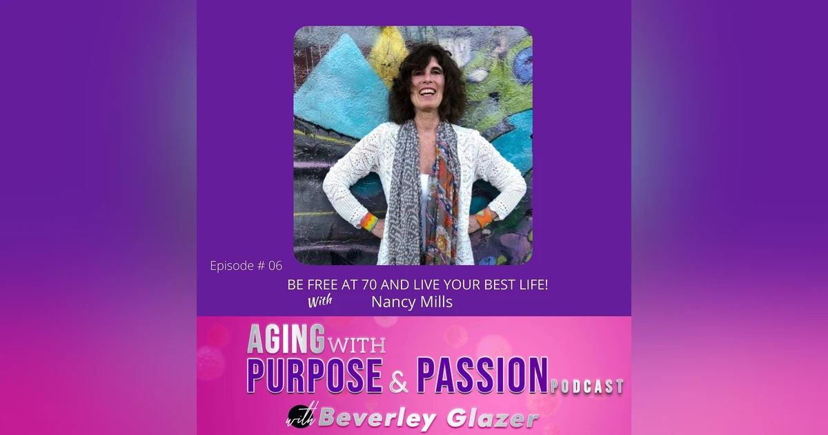 Finding Your Purpose In Life At 70