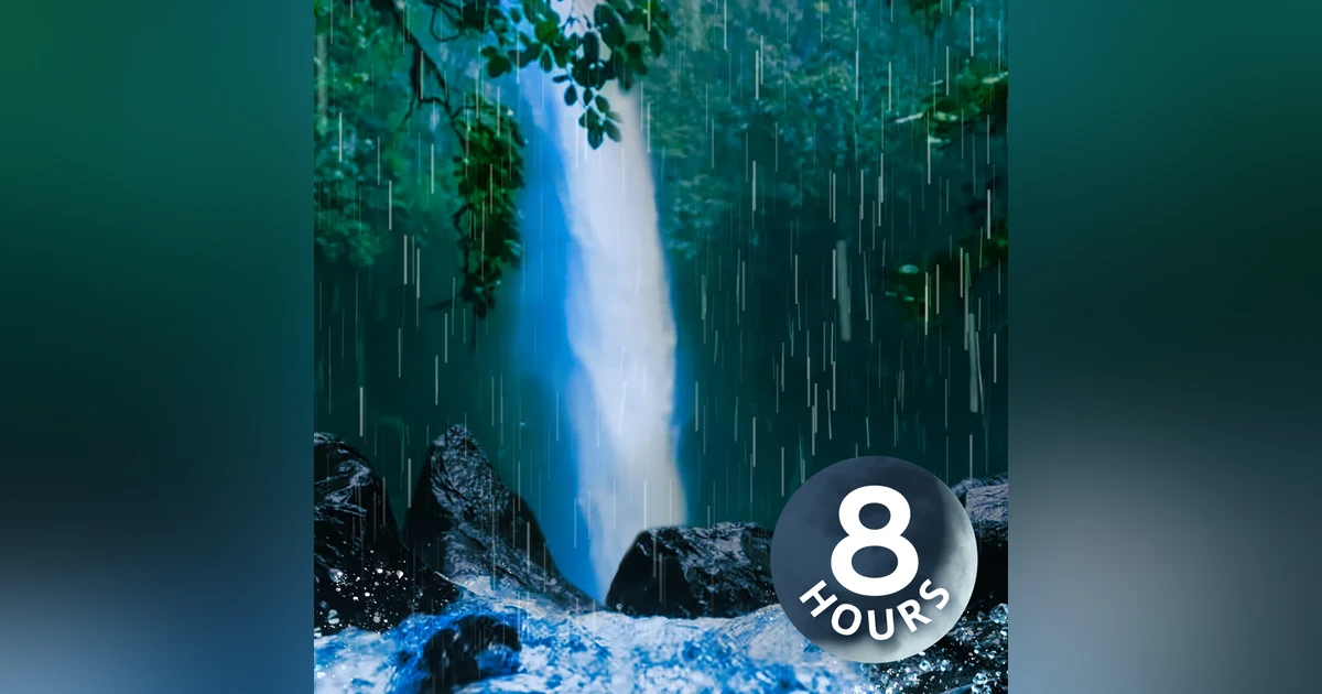 Rain White Noise & Waterfall Sounds for Sleeping | 8 Hours of Rain & Waterfalls Helps You Relax