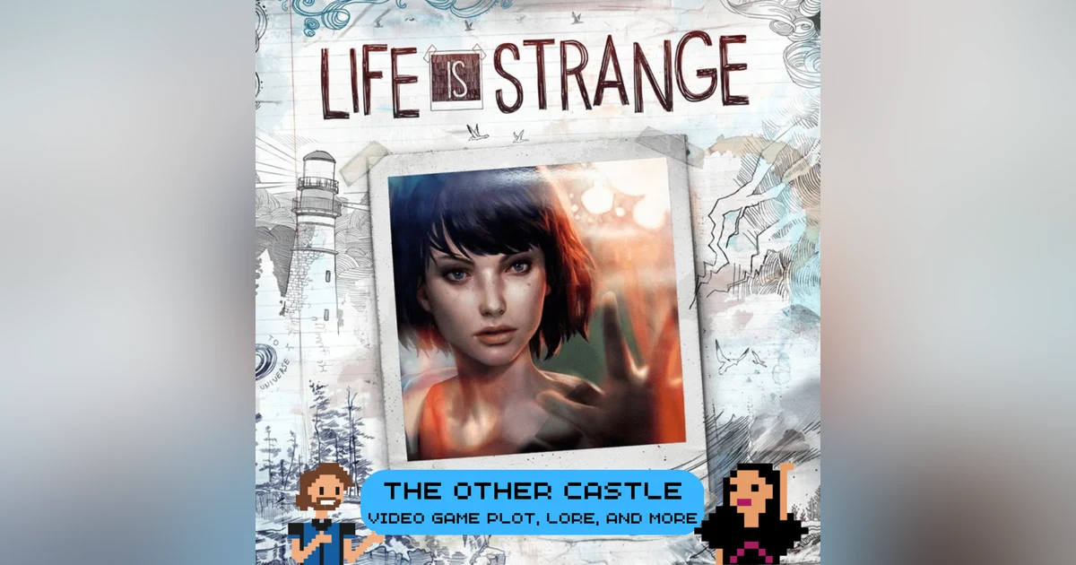 Life is Strange S6E5