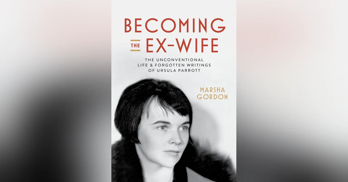 549 Forgotten Women of Literature 7 - Ursula Parrott (with Marsha Gordon)