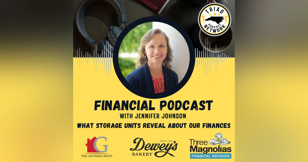 FINANCIAL PODCAST - The Hidden Cost of Stuff: What Storage Units Reveal About Our Finances
