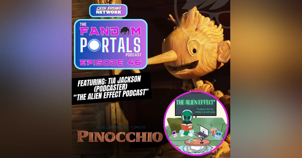 Guillermo del Toro's Pinocchio (2022) The Power of Unconditional Love and the Magic of Stop-Motion Animation with Tia Jackson