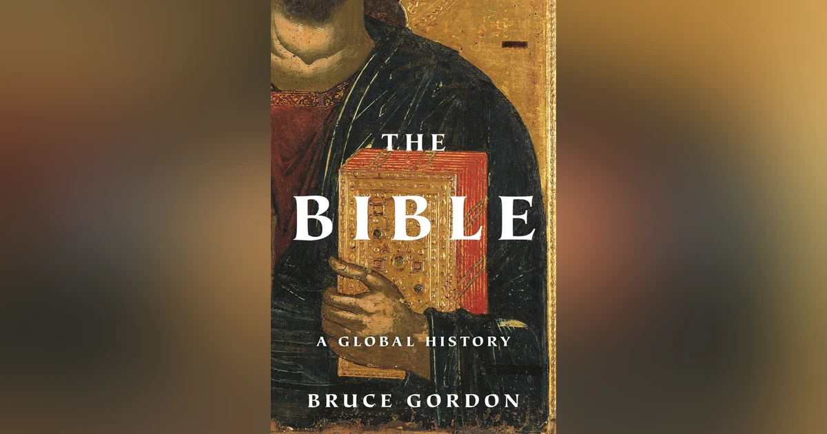 634 The Bible: A Global History (with Bruce Gordon) | My Last Book with Michelle P Brown