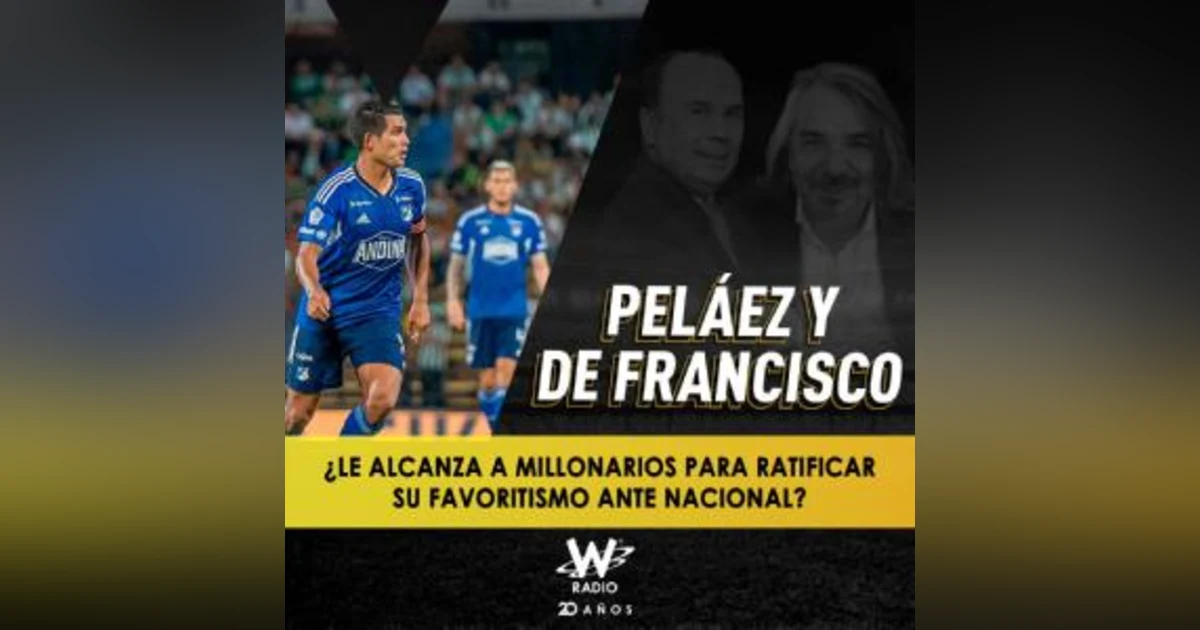 ¿Le alcanza a Millonarios para ratificar su favoritismo ante Nacional?