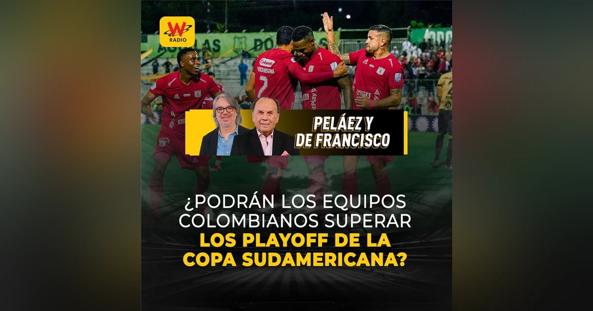 ¿Podrán los  equipos colombianos superar los playoffs de la Sudamericana?