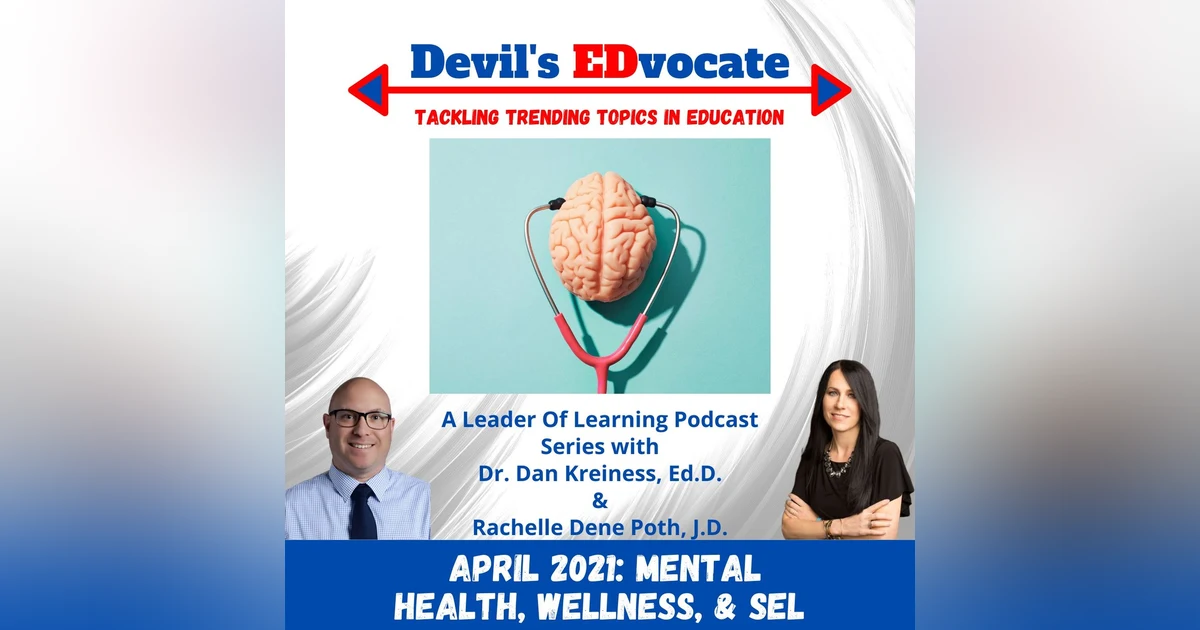 Devil's EDvocate: Mental Health, Wellness, and SEL