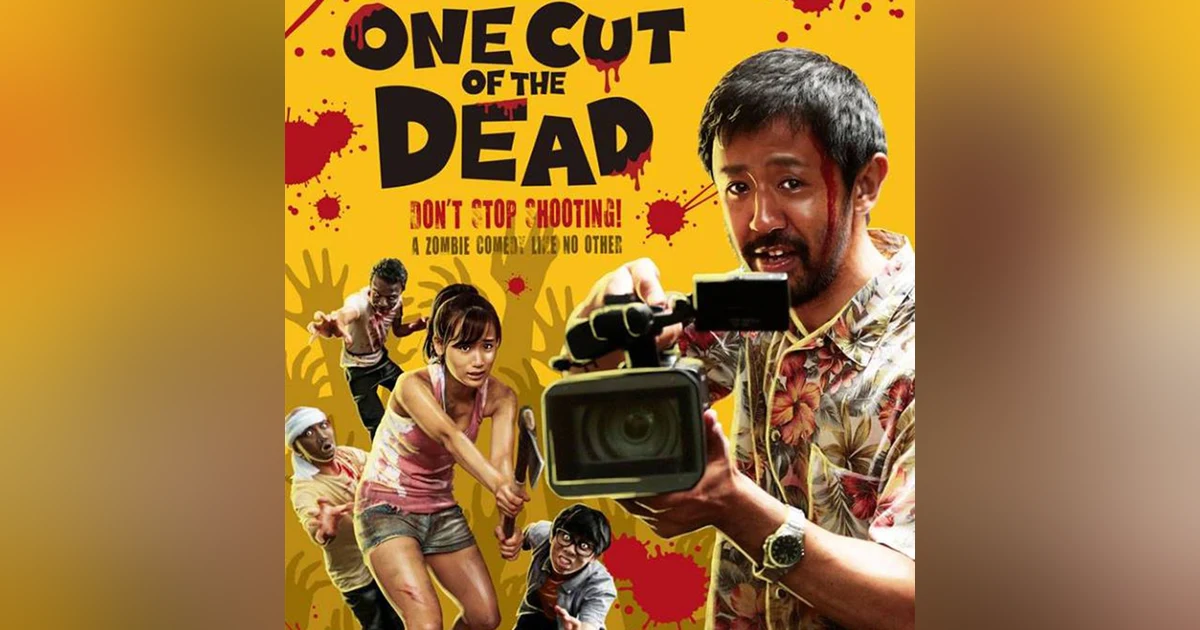 Cutting Deep into Horror  | One Cut of the Dead (2017): Japan’s Genius Zombie Horror Comedy, Filmmaking Chaos & Cult Movie Heart