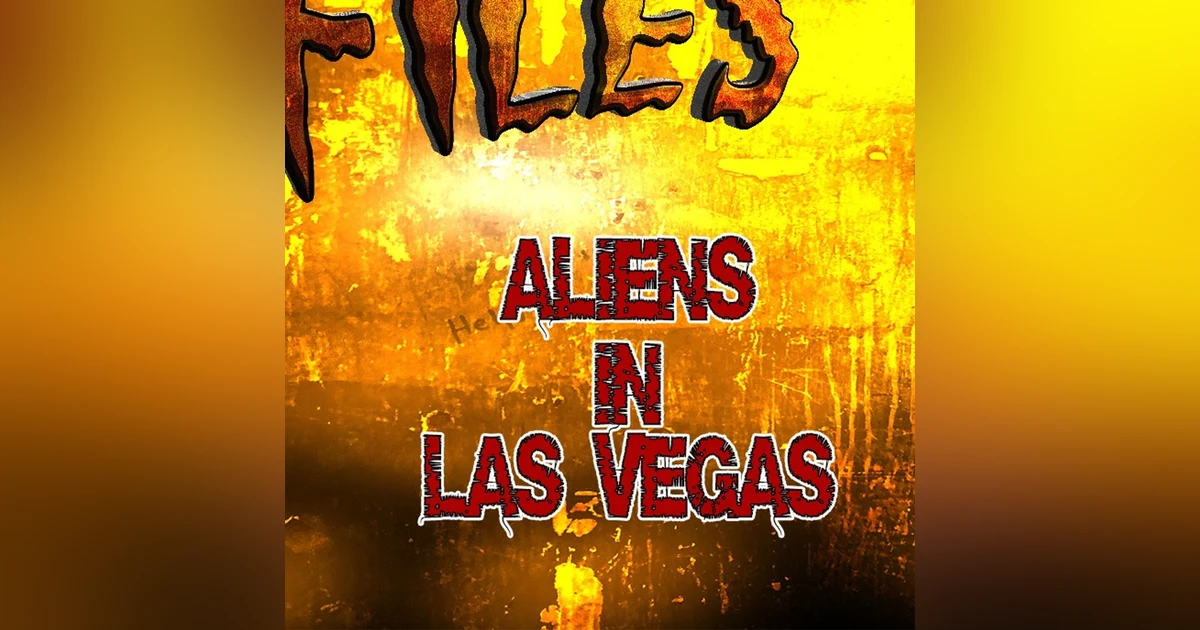 S338 : Aliens landed in Las Vegas