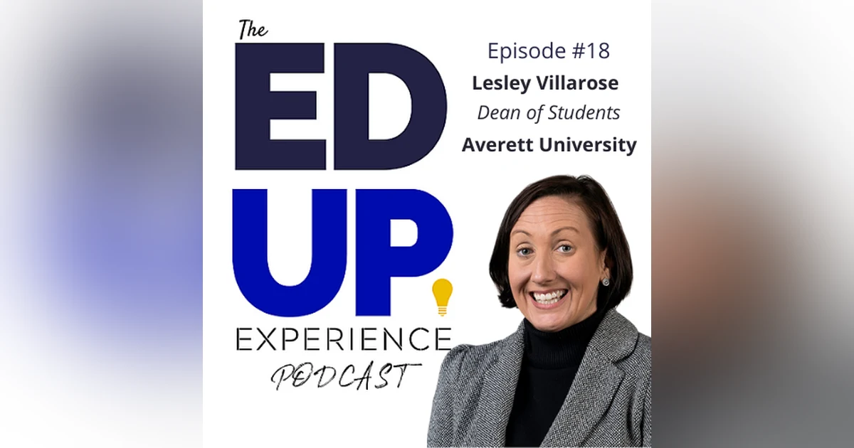 18: Lesley Villarose, Dean of Students, Averett University