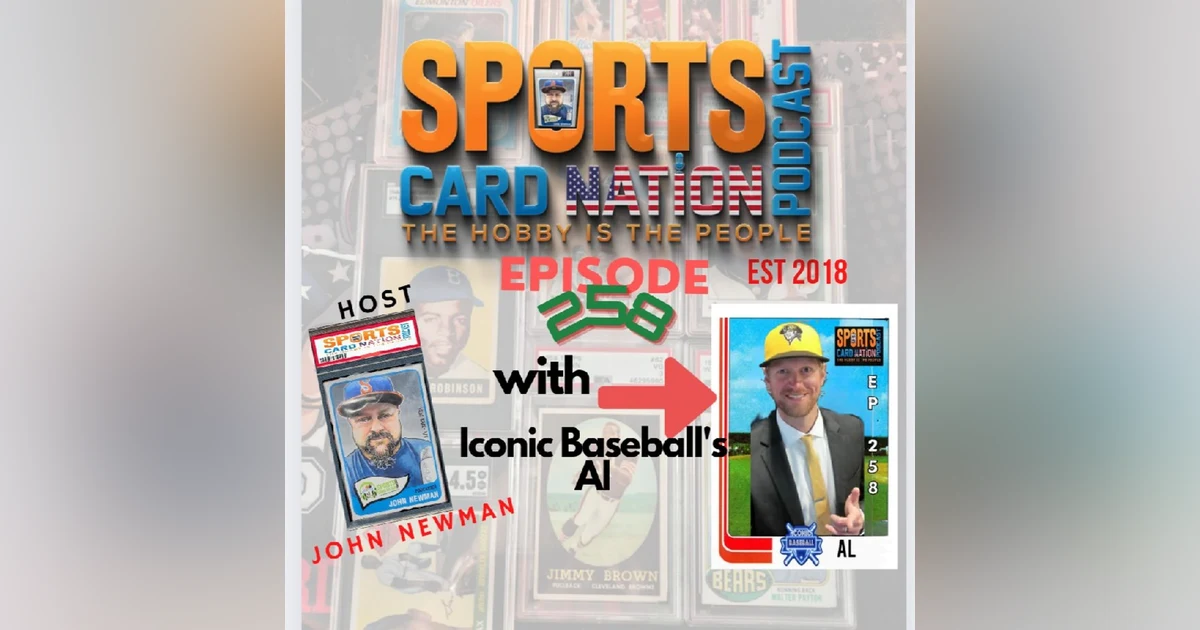 Ep.258 w/ Al from Iconic Baseball