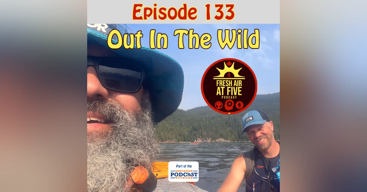 Out In The Wild - FAAF 133