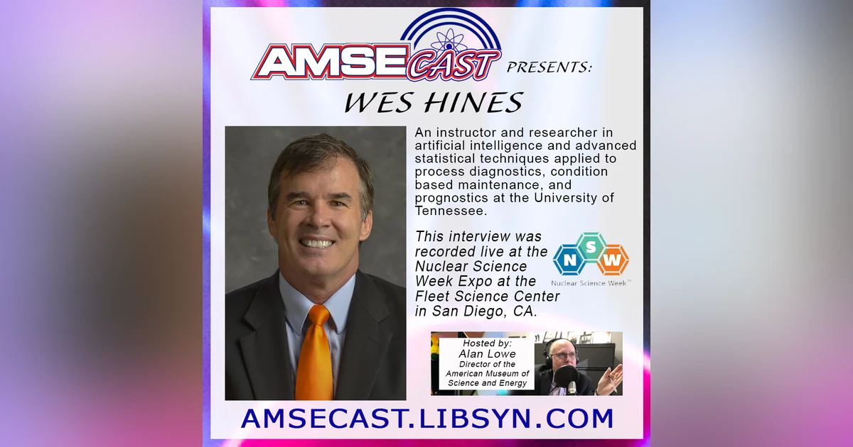 AMSEcast with guest Wes Hines