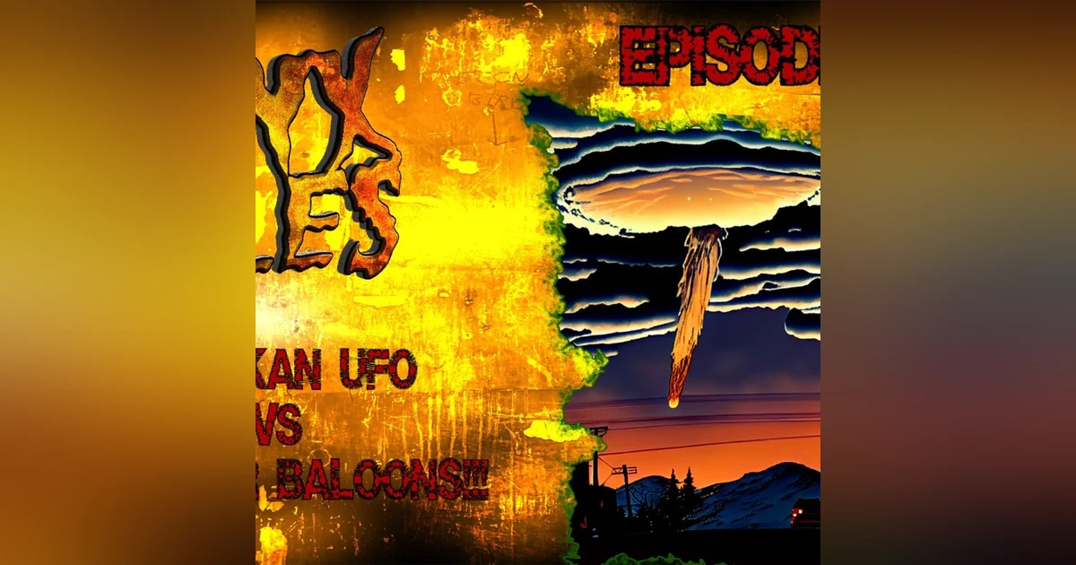 S304: ALASKAN UFO VS WEATHER BALOONS!!!