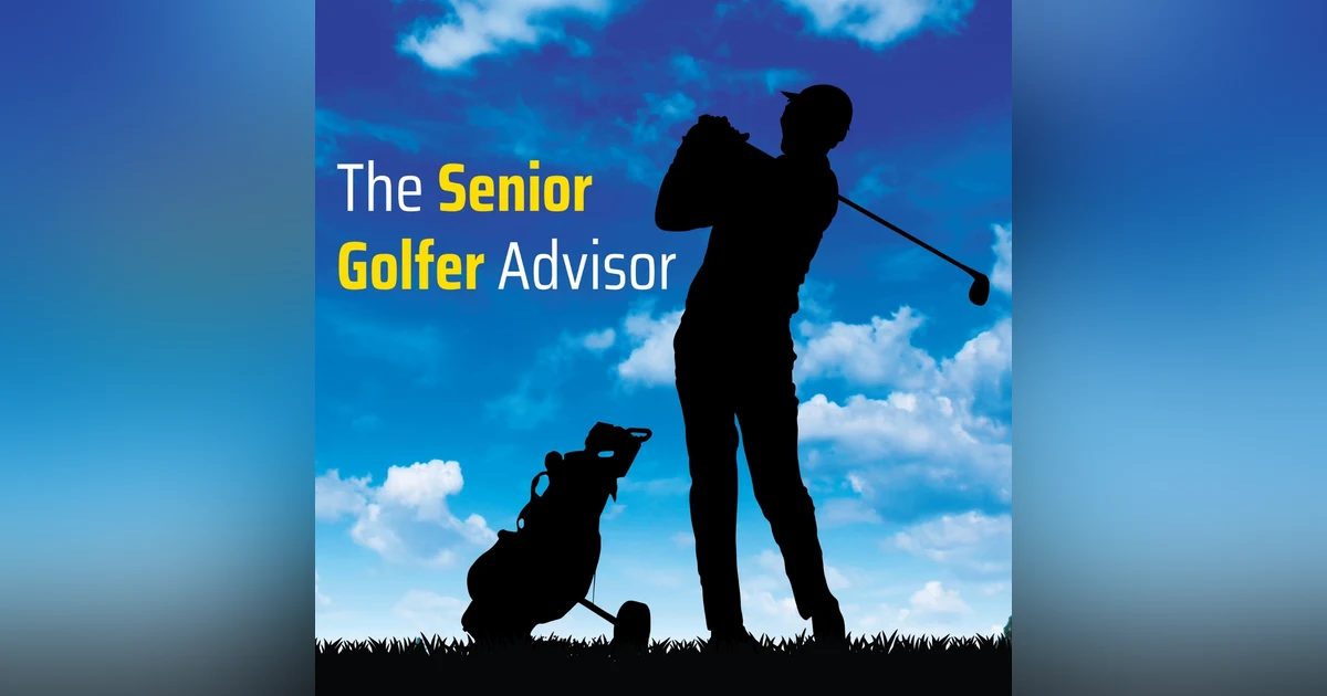 The Senior Golfer Advisor
