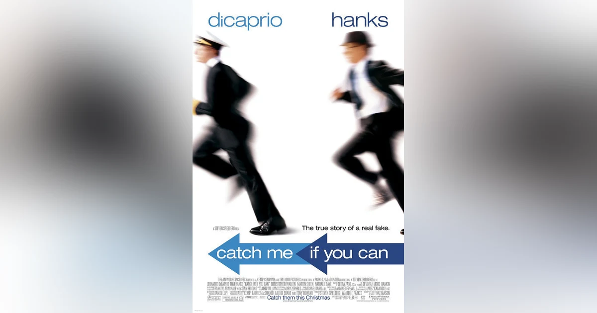 Catch Me If You Can (2002)