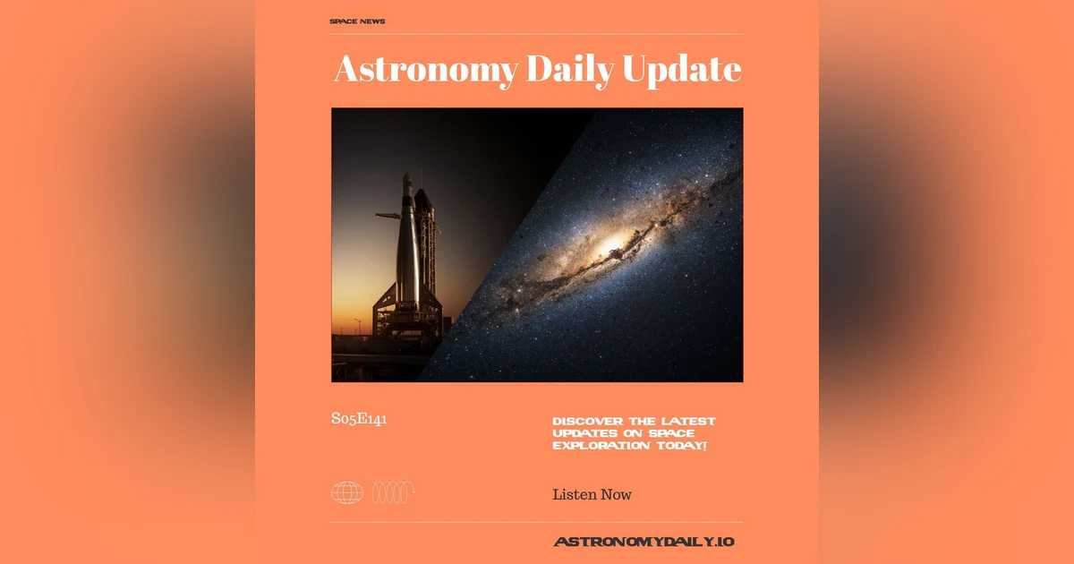 Starship Set for Launch, First Black Hole Found in Omega Centauri, and X-Rays in Space