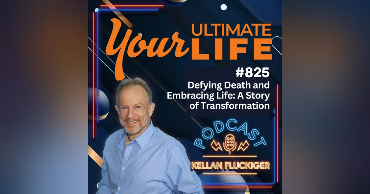 Defying Death and Embracing Life: A Story of Transformation, 825